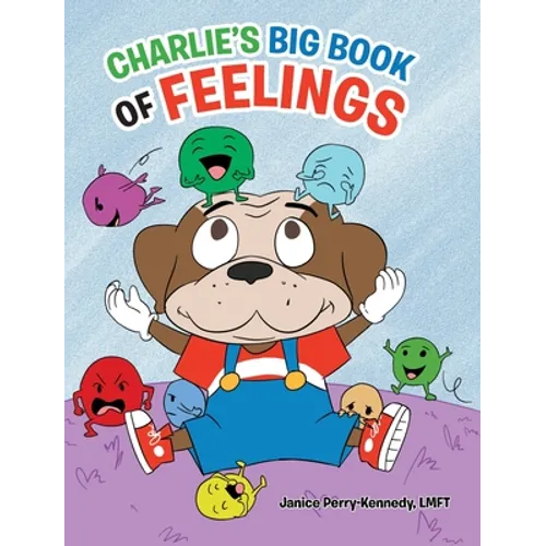 Charlie's Big Book of Feelings