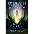 O' Death Where is thy Victory