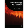 The Sociology of Disaster: Fictional Explorations of Human Experiences