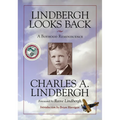Lindbergh Looks Back: A Boyhood Reminiscence