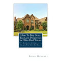 How to Buy State Tax Lien Properties in Ohio Real Estate: Get Tax Lien Certificates, Tax Lien and Deed Homes for Sale in Ohio