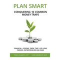 Plan Smart: Conquering 10 Common Money Traps