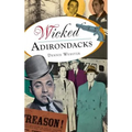 Wicked Adirondacks