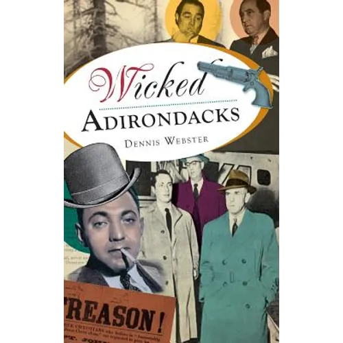 Wicked Adirondacks