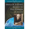 Ursula K. Le Guin's Journey to Post-Feminism