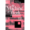 The Machine at Work: Nihilism and Hermeneutics in Post-Modern Culture