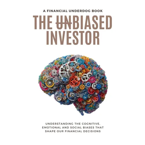 The Unbiased Investor
