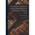 Political Science and Comparative Constitutional Law: Sovereignty and Liberty