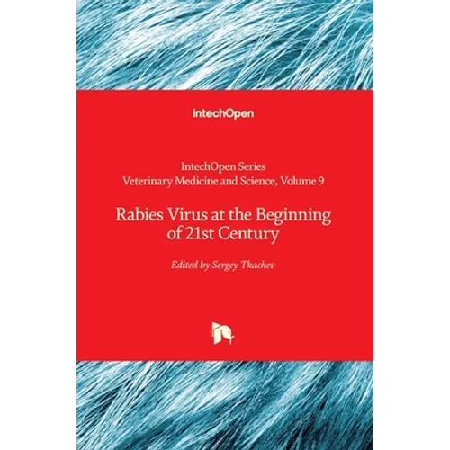 Rabies Virus at the Beginning of 21st Century