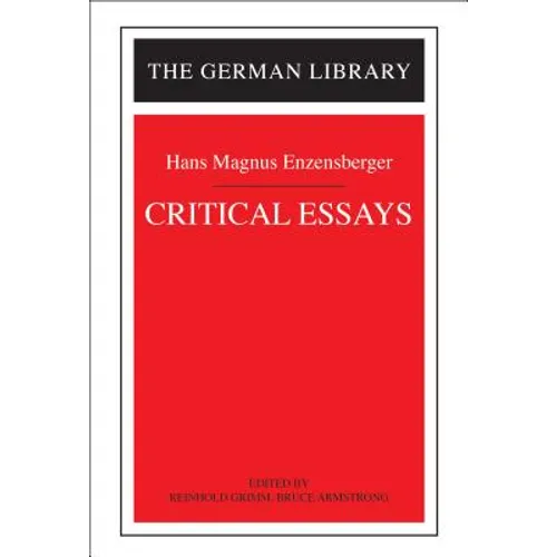 Critical Essays: Hans Magnus Enzensberger