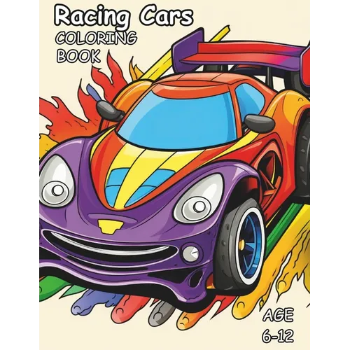 Racing Cars coloring Book: Awesome coloring in book of Racing cars for Kids