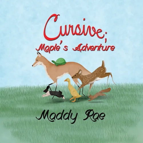 The Cursive Readers Series(c): Maple's Day at the River: Maple's Adventure