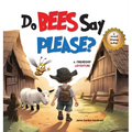 Do Bees Say Please?