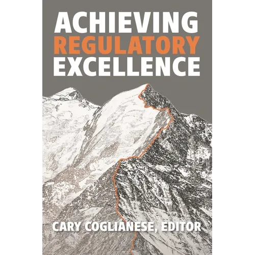 Achieving Regulatory Excellence