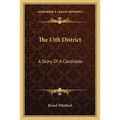 The 13th District: A Story Of A Candidate