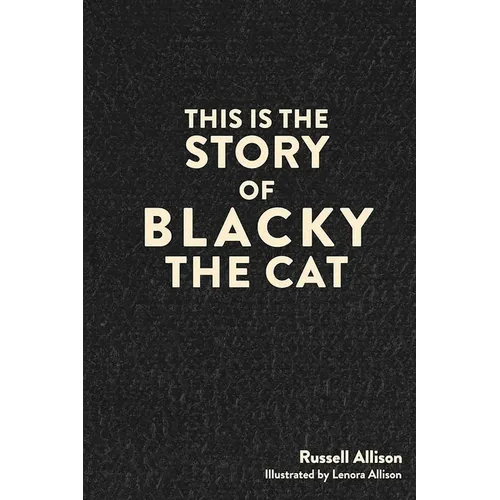 This is the Story of Blacky the Cat