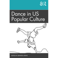 Dance in US Popular Culture