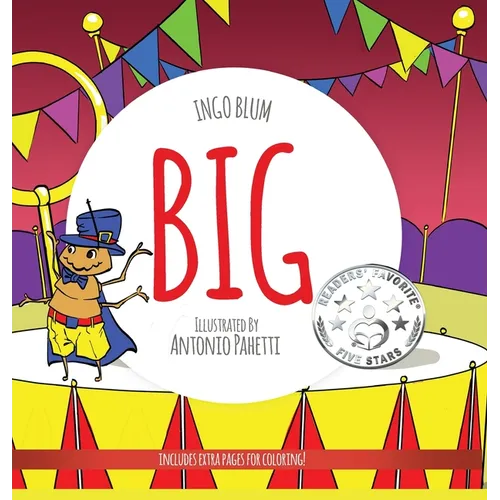 Big: A Little Story About Respect And Self-Esteem
