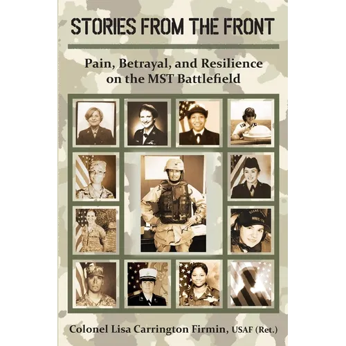 Stories from the Front: Pain, Betrayal, and Resilience on the MST Battlefield
