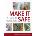Make It Safe [Op]: A Guide to Food Safety