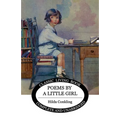 Poems by a Little Girl