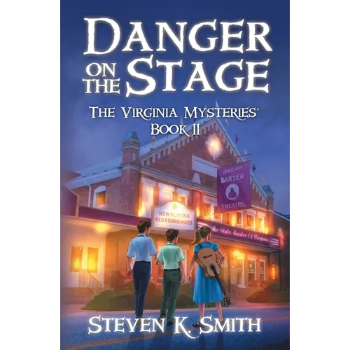 Danger on the Stage