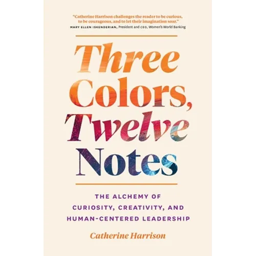 Three Colors, Twelve Notes