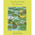 Tiny Turtle Finds Her Mommy