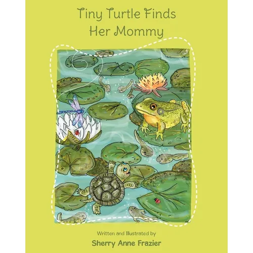 Tiny Turtle Finds Her Mommy