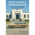 Whim-Whams and Remembrances: A Voice from the Blocks