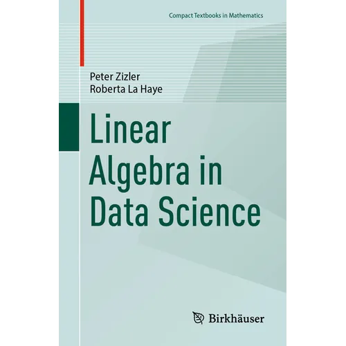 Linear Algebra in Data Science