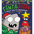 Santa Shark: A Great White Christmas