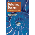 Debating Design: From Darwin to DNA