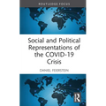 Social and Political Representations of the Covid-19 Crisis