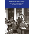 Re-Writing the Script: Gender and Community in Elin Wagner