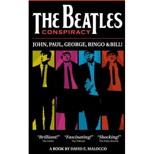 The Beatles' Conspiracy: John, Paul, George, Ringo and Bill.