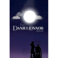 I Was Daniel Connor
