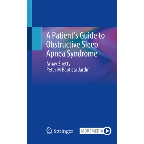 A Patient's Guide to Obstructive Sleep Apnea Syndrome
