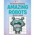 The Secret to Drawing Amazing Robots