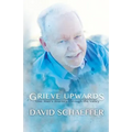 Grieve Upwards