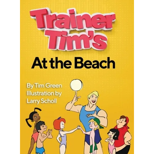 Trainer Tim At the Beach