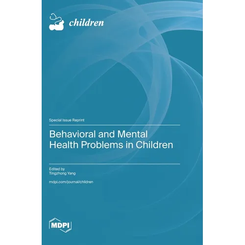 Behavioral and Mental Health Problems in Children