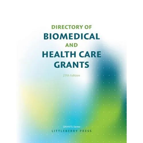 Directory of Biomedical and Health Care Grants