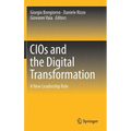 Cios and the Digital Transformation: A New Leadership Role