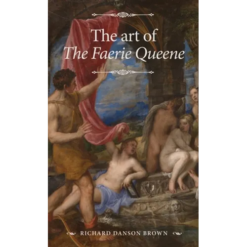 The Art of the Faerie Queene