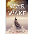 War in Our Wake
