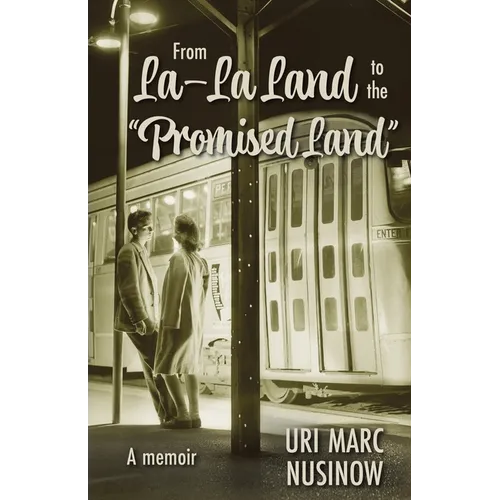 From La-La Land to the "Promised Land"