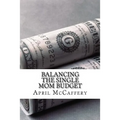 Balancing the Single Mom Budget