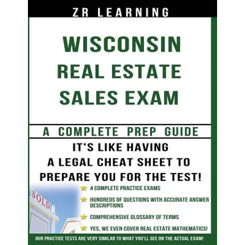 Wisconsin Real Estate Sales Exam: A Complete Prep Guide