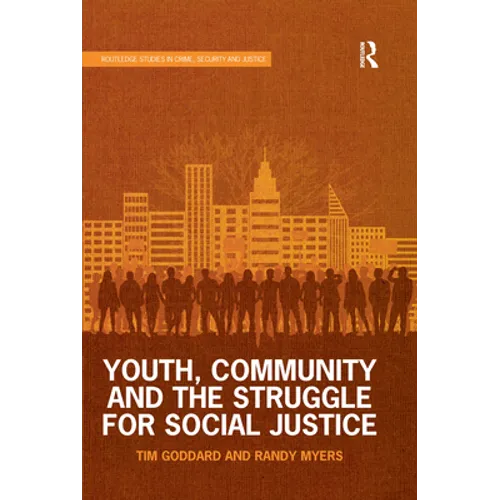 Youth, Community and the Struggle for Social Justice